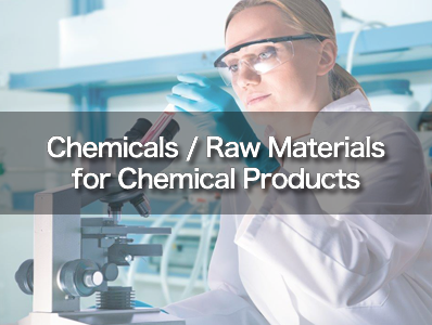 Chemicals / Raw Materials for Chemical Products